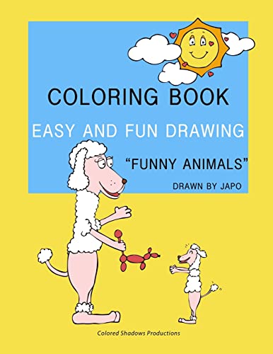 Funny Animals Coloring Book: Easy and fun drawings for kids (Funny Activity & Stories Books for Kids)