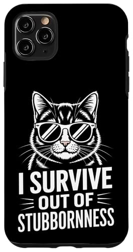 �t�@�j�[ Survive Out Of Stubbornness Cat �i�� ���� �j�� �X�}�z�P�[�X iPhone 11 Pro Max �p