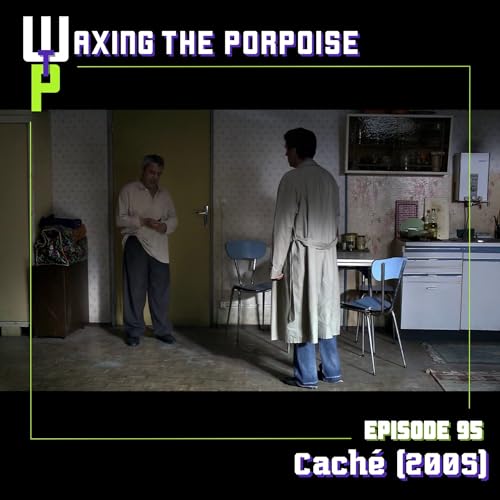 Ep. 95 - Cach&eacute; (2005) Podcast Por  arte de portada