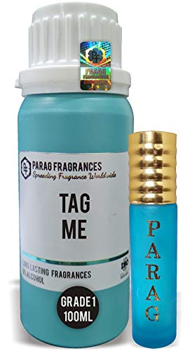 Parag Fragrances Tag Me 100Ml Real And Natural Attar/Long Lasting And Alcohol Free/For Men And Women/Grade 1 / With Free Empty Bottle
