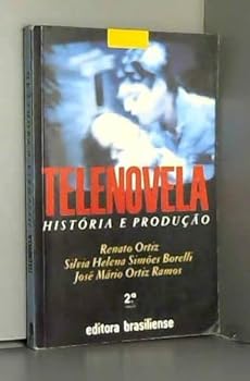 Paperback Telenovela: Histo´ria e produc¸a~o (Portuguese Edition) [Portuguese] Book