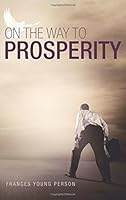 On the Way to Prosperity 1632688646 Book Cover