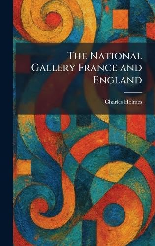 The National Gallery France and England beau livre de collection couverture rigide