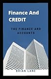 ' FINANCE And CREDIT: The finance and accounts