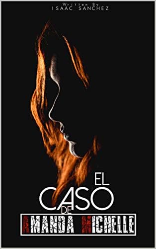 El Caso de Amanda Michelle