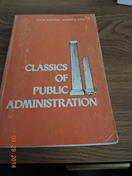 Classics of Public Administration.