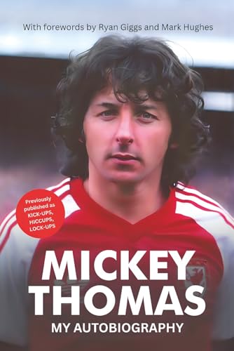Mickey Thomas: My Autobiography