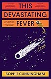 This Devastating Fever