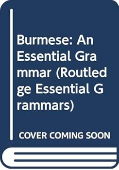 Paperback Burmese: An Essential Grammar (Routledge Essential Grammars) Book