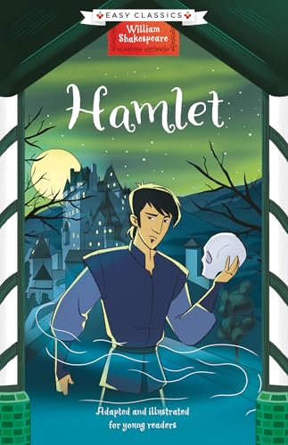 Shakespeare: Hamlet (Easy Classics): 7 (The William Shakespeare Children'S Collection (Series 1))