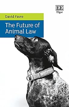 Paperback The Future of Animal Law Book