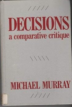 Hardcover Decisions: A Comparative Critique (Pitman Series in Business and Public Policy) Book