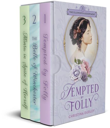 The Ellsworth Assortment Books 1-3: Bundle Set of Traditional Regency Romances