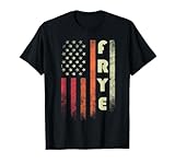 FRYE Surname Funny Retro Vintage Birthday American Flag T-Shirt