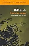 tierras de sangre dido sotiriou  Tierras de sangre (Narrativa del Acantilado)