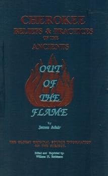 Imitation Leather Out of the flame: Cherokee beliefs & practices of the ancients Book