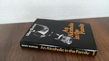 Hardcover An Alcoholic in the Family Book