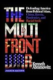 The Multifront War: Defending America From Political Islam, China, Russia, Pandemics, and Racial Strife