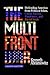 The Multifront War: Defending America From Political Islam, China, Russia, Pandemics, and Racial Strife