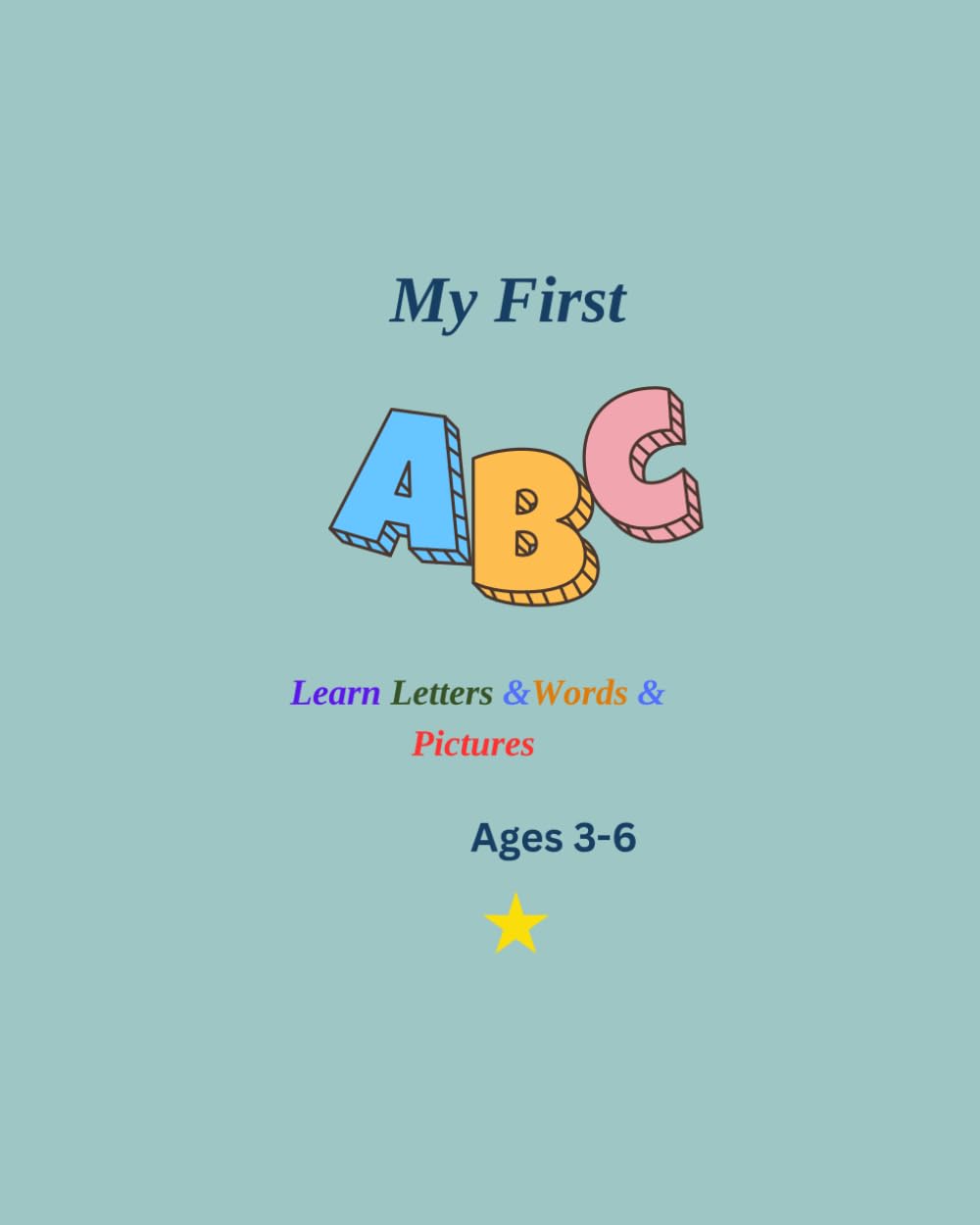 My First ABC: Learn Letters,Words & Pictures