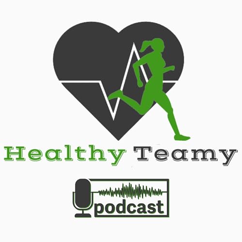 Le podcast Healthy Teamy cover art