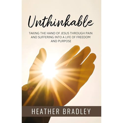 Unthinkable (Authored by Heather Bradley) episode artwork