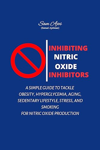 Inhibiting Nitric Oxide Inhibitors: A Simple Guide to Tackle Obesity,