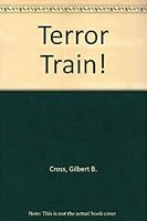 Terror Train 0689717652 Book Cover