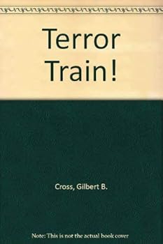 Terror Train - Book  of the Jeff and Nguyen