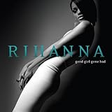 Good Girl Gone Bad 歌詞
