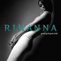Rihanna - Good Girl Gone Bad - Amazon.com Music