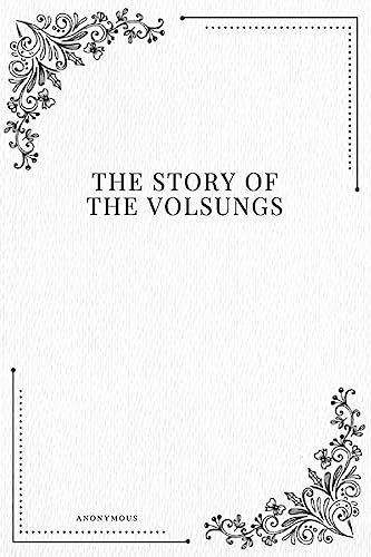 The Story of the Volsungs