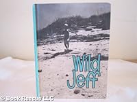 Wild Jeff B0006C0LSS Book Cover
