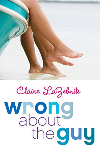 Télécharger Wrong About the Guy (English Edition) Livre PDF Gratuit