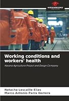 Working conditions and workers' health 620890210X Book Cover