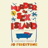 Murder on Sex Island: A Luella van Horn Mystery