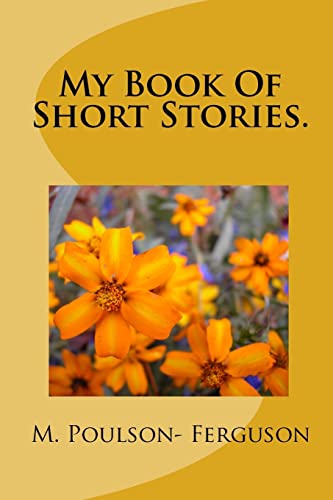 My Book Of Short Stories.