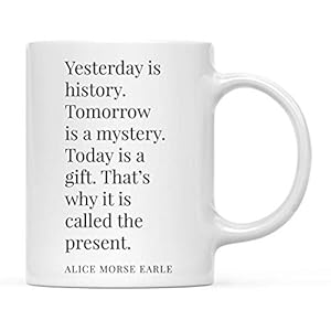 Motivational Inspirational Quote Coffee Mug Gift, Gisteren is geschiedenis. Morgen is een mysterie. Vandaag is een…