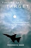 Top 10 Best Target Finds Reviews & Comparison | Updated 2 Finding the Target: The Transformation of American Military Policy