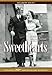 Sweethearts: The Timeless Love Affair -- On-Screen and Off -- Between Jeanette MacDonald and Nelson Eddy, updated 20th Anniversary Edition