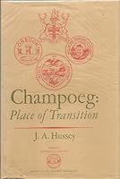 Champoeg: place of transition;: A disputed history, B0006BS8UM Book Cover