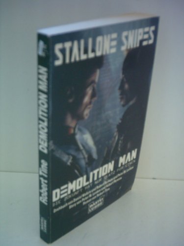 Demolition Man: Tie-In