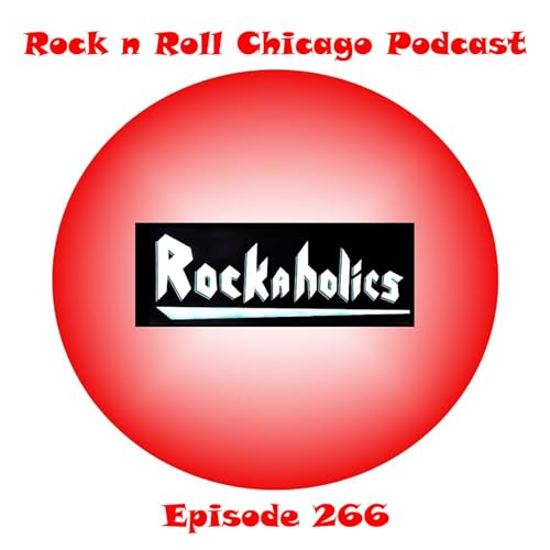 Ep 266 Rockaholics