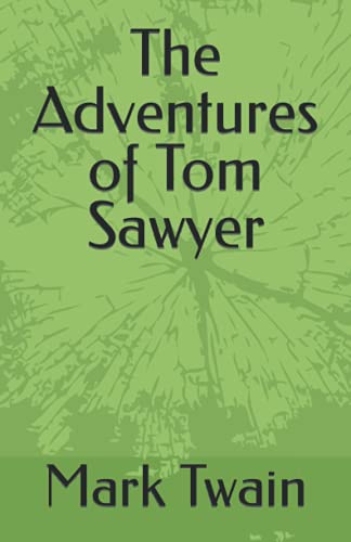 The Adventures of Tom Sawyer