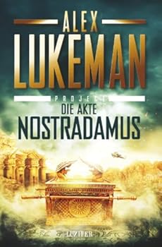 Paperback DIE AKTE NOSTRADAMUS (Project 6): Thriller Book