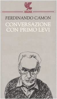 Conversazione con Primo Levi