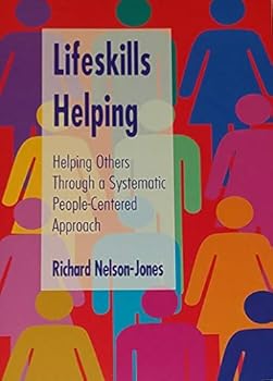 Paperback Lifeskills Helping: Helping Others Through a Systematic People-Centered Approach Book