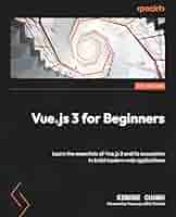 Amazon.com: Vue.js 3 for Beginners: Learn the essentials of