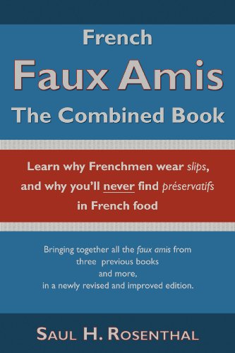  French Faux Amis, The Combined Book (English Edition) Gratuit