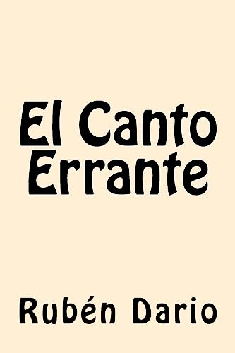 El Canto Errante [Spanish] 1542518504 Book Cover